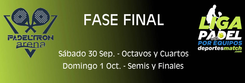 FASE FINAL DE LA LIGA DE PADEL POR EQUIPOS.