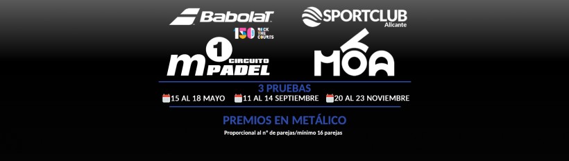 Circuito M1Padel – Babolat – SportClub – MOA Circuito M1Padel – Babolat – SportClub – MOA
